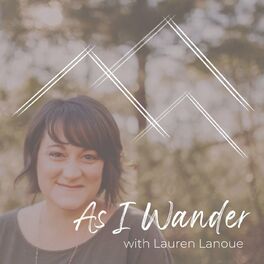 Show cover of As I Wander with Lauren Lanoue