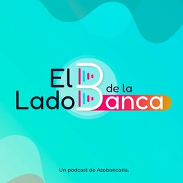 Show cover of El Lado B de la Banca
