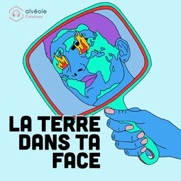 Show cover of La Terre dans ta face