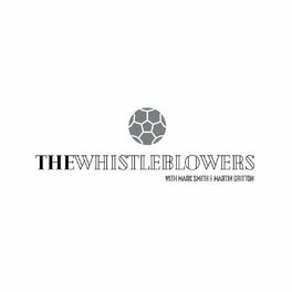Show cover of Whistleblowers - The Football Podcast