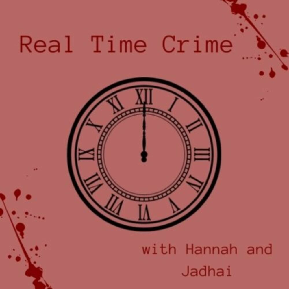 Ouvir o podcast Real Time Crime | Deezer