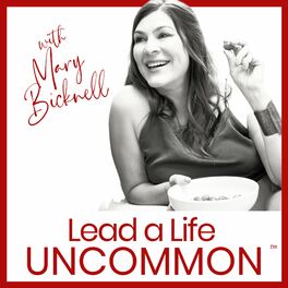 Show cover of Lead a Life Uncommon™