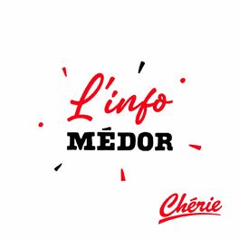 Show cover of L'info Médor sur Chérie