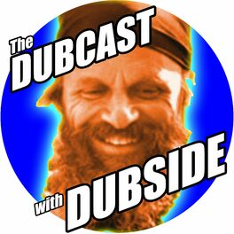Show cover of The Dubcast With Dubside