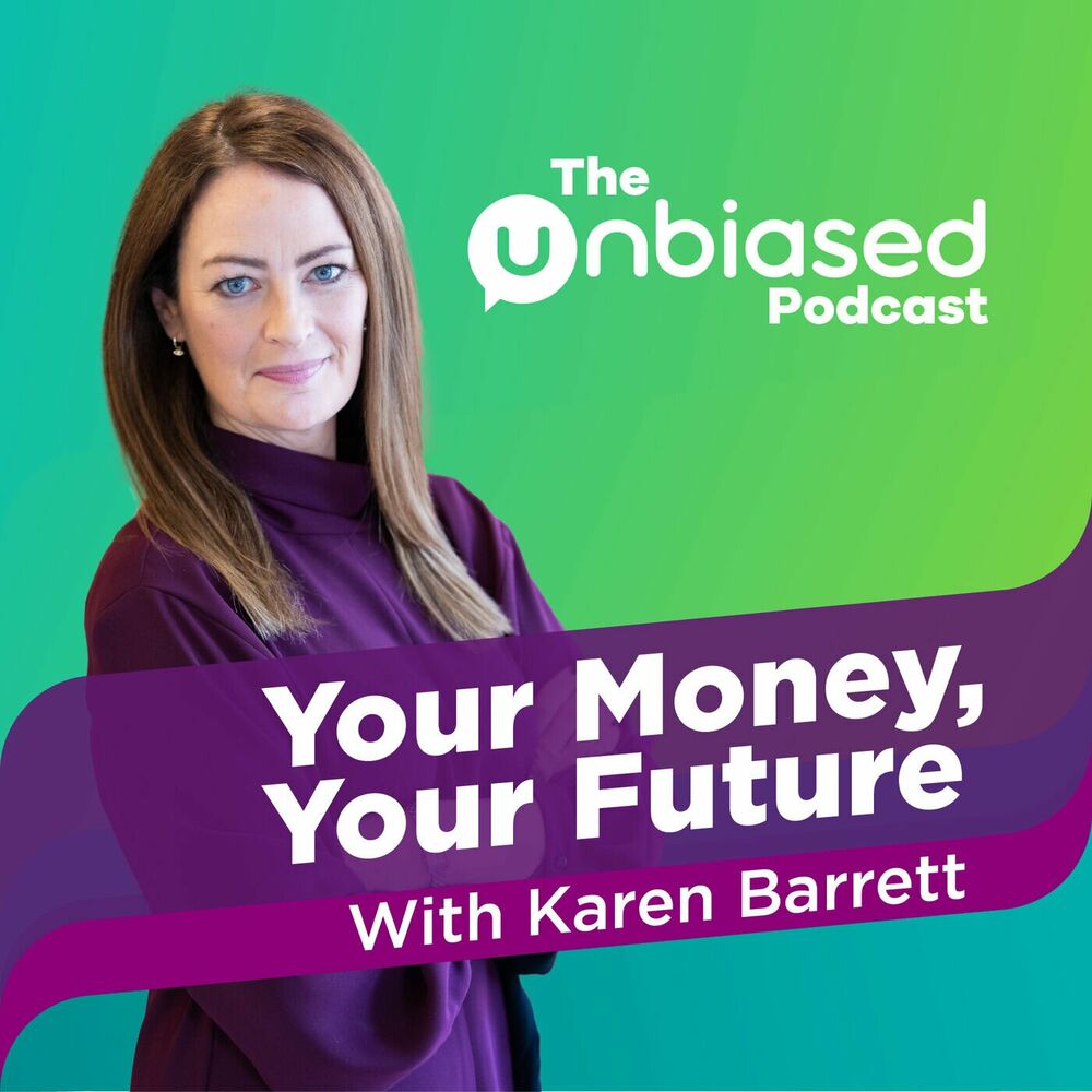 Listen to The Unbiased Podcast - Your Money, Your Future podcast