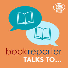 Show cover of Bookreporter Talks To