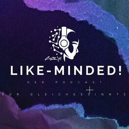 Show cover of Like-minded - Der Podcast für Gleichgesinnte