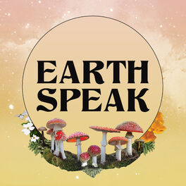Show cover of Earth Speak with Natalie Ross and Friends