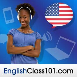 Show cover of Learn English | EnglishClass101.com
