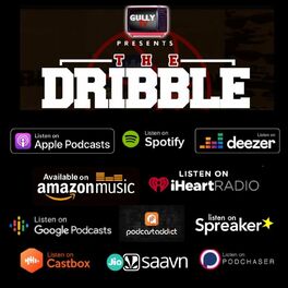 Show cover of Gully Tv Presents...The Dribble