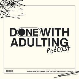 Show cover of Done With Adulting