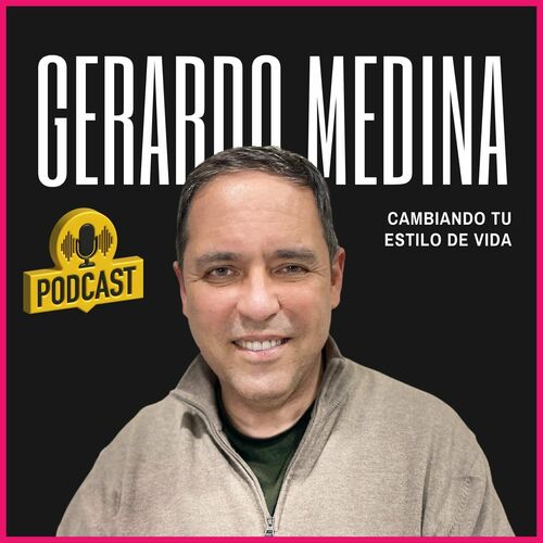 Listen to Gerardo Medina podcast Deezer