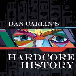 Show cover of Dan Carlin's Hardcore History