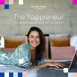 Show cover of The Yogipreneur: Business and Marketing for Yoga Teachers