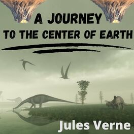 Show cover of A Journey to the Center of the Earth