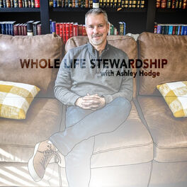 Show cover of Whole Life Stewardship: Financial Planning, Investment Management - Money, Abilities, Time, Health