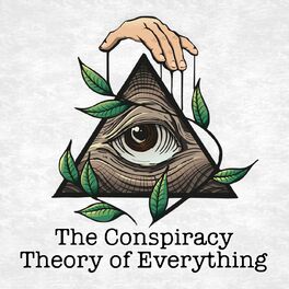 Show cover of The Conspiracy Theory of Everything