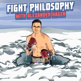 Show cover of Fight Philosophy with Alexander Hagen