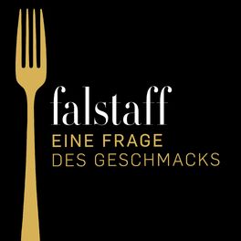 Show cover of Eine Frage des Geschmacks: der Falstaff Gourmet-Podcast