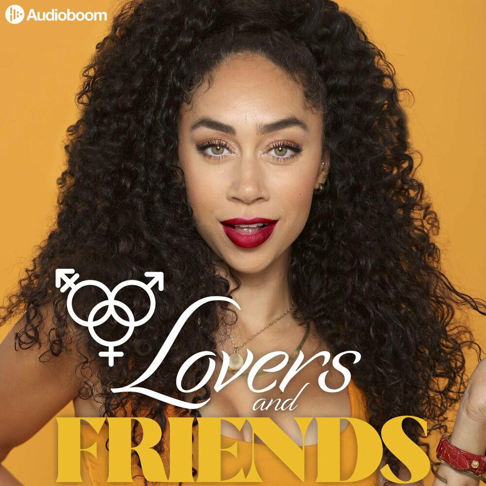 Listen to Lovers and Friends with Shan Boodram podcast Deezer picture