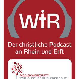 Show cover of Wir - Der christliche Podcast an Rhein und Erft