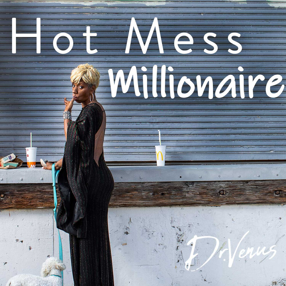 Listen to Hot Mess Millionaire podcast Deezer