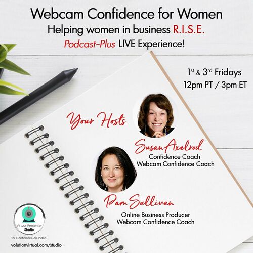 Listen to Webcam Confidence for Women: Helping Women in Business R.I.S ...