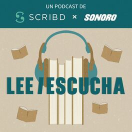 Show cover of Lee/Escucha - Un podcast de Scribd