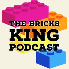 Show cover of The Bricks King Podcast: LEGO