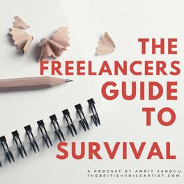 Show cover of The Freelancers Guide to Survival
