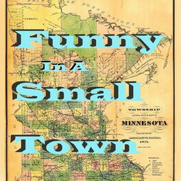 Show cover of Funny in a Small Town
