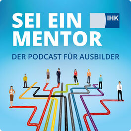 Show cover of Sei ein Mentor - Der Podcast für Ausbilder