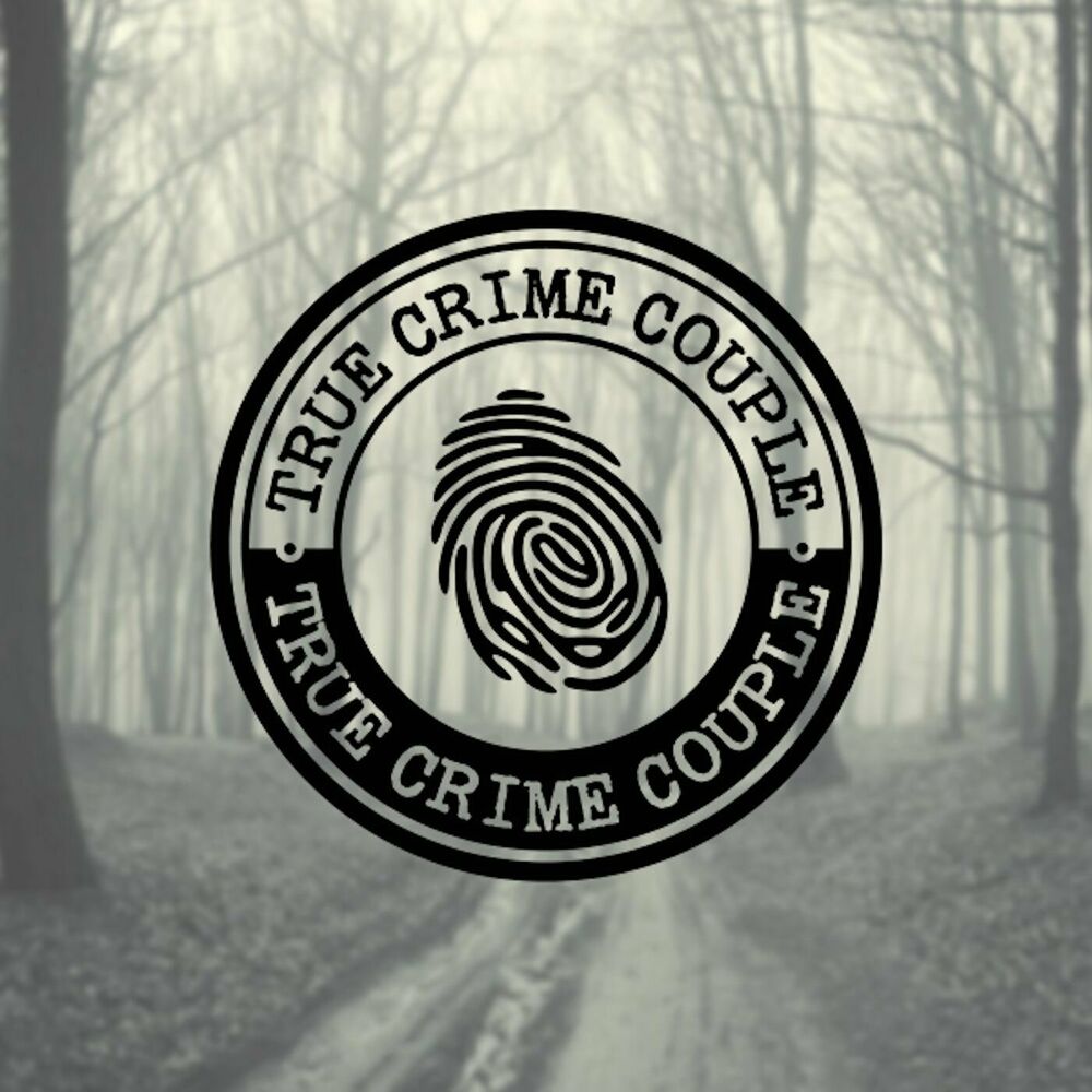 1000px x 1000px - Listen to True Crime Couple podcast | Deezer