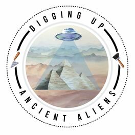 Show cover of Digging Up Ancient Aliens