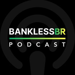 Show cover of Bankless Brasil Podcast