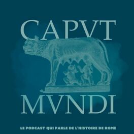 Show cover of Caput Mundi - L'Histoire de Rome