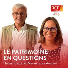 Show cover of Le patrimoine en questions · RCF Cœur de Champagne