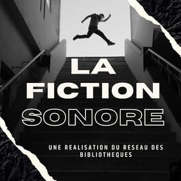 Show cover of La fiction sonore