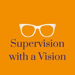 Show cover of Supervision With A Vision