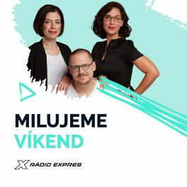 Show cover of Milujeme víkend - Majo, Miša a Adriana