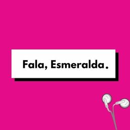 Show cover of Fala, Esmeralda.