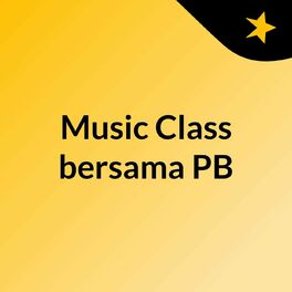 Show cover of Music Class bersama PB
