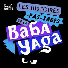 Show cover of Les Histoires pas-sages de la Baba Yaga