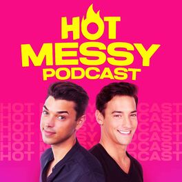 Show cover of Hot Messy Podcast