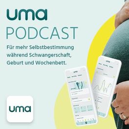 Show cover of uma Podcast - Schwangerschaft, Geburt & Wochenbett
