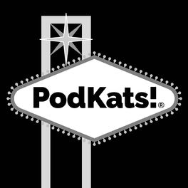 Show cover of PodKats! Las Vegas Entertainment