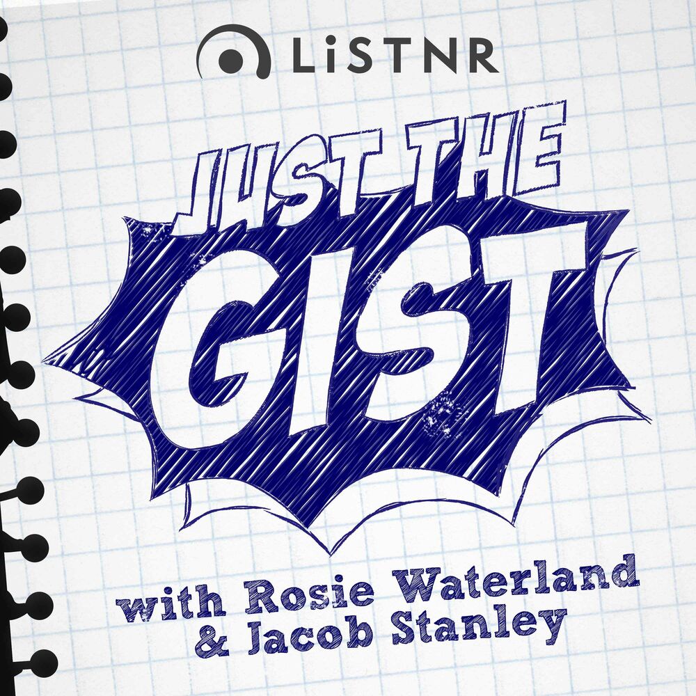 Listen to Just the Gist podcast Deezer