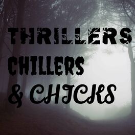 Show cover of Thrillers, Chillers, & Chicks