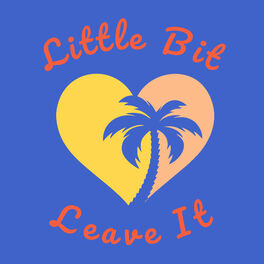 Show cover of Little Bit Leave It
