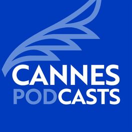 Show cover of Cannes Podcasts